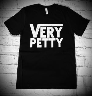 Very Petty T-Shirt